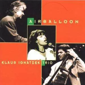 Klaus Ignatzek Group: Airballoon