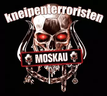 Kneipenterroristen: Moskau