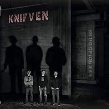 Album Knifven: Skuggfigurer