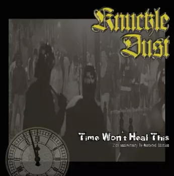 Time Won't Heal This