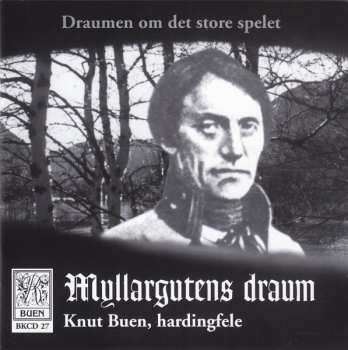 Album Knut Buen: Myllargutens Draum