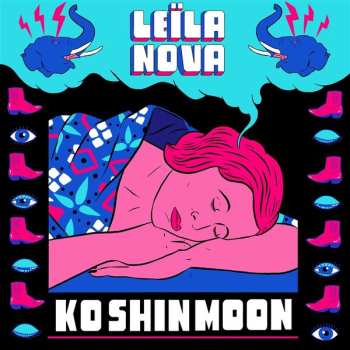 LP Ko Shin Moon: Leïla Nova LTD