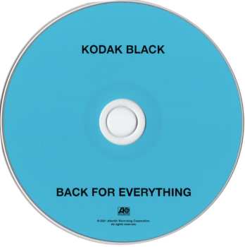 CD Kodak Black: Back For Everything