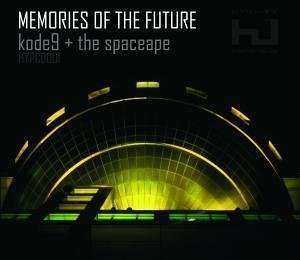 CD Kode9: Memories Of The Future