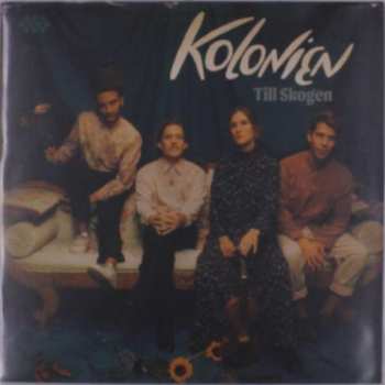 Album Kolonien: Till Skogen