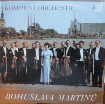 LP Komorní Orchestr Bohuslava Martinů: Komorní Orchestr Bohuslava Martinů