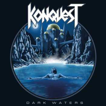 Album Konquest: Dark Waters