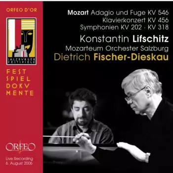 Adagio And Fuge KV 546 / Klavierkonzert KV 456 / Symphonien KV 202 • KV 318
