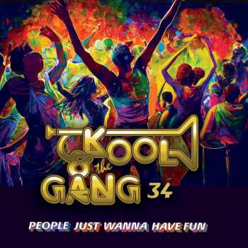 2LP Kool & The Gang: People Just Wanna Have Fun