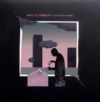 Abri De Fortune (Pour La Fin Du Monde)