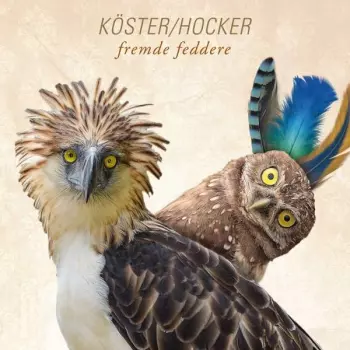 Köster / Hocker: Fremde Feddere
