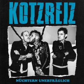 CD Kotzreiz: Nüchtern Unerträglich