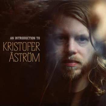 CD Kristofer Åström: An Introduction To