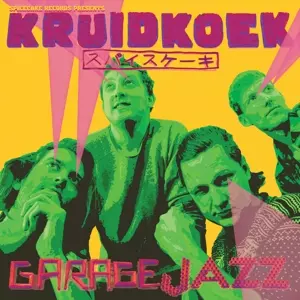 Kruidkoek: Garagejazz