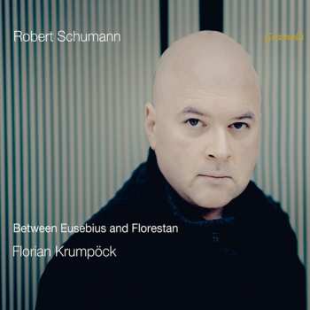 Album Krumpock,florian: Between Eusebius And Florestan