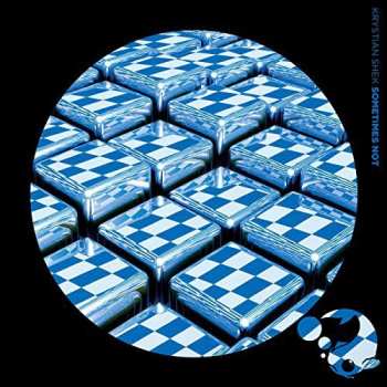 Album Krystian Shek: Sometimes Not