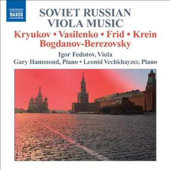 Album Григорий Фрид: Soviet Russian Viola Music
