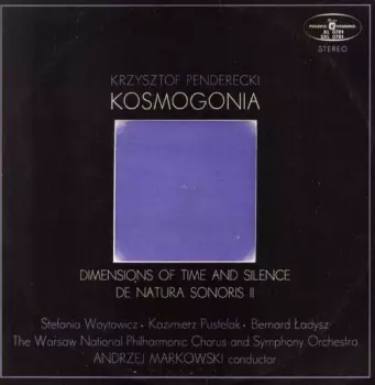 Kosmogonia / Dimensions Of Time And Silence / De Natura Sonoris II