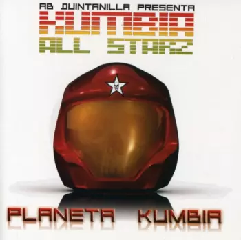 Kumbia All Starz: Planeta Kumbia