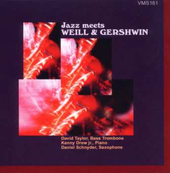 Album Kurt Weill: Jazz Meets Weill And Gershwin