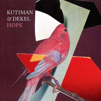 Album Kutiman & Dekel: Hope