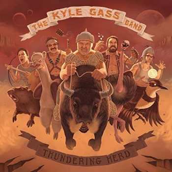 LP/CD Kyle Gass Band: Thundering Herd CLR