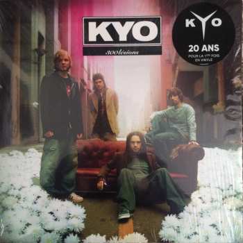LP Kyo: 300 Lésions
