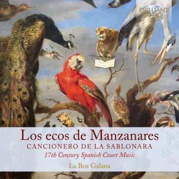 CD La Boz Galana: Los Ecos de Manzanares: Cancionero de la Sablonara