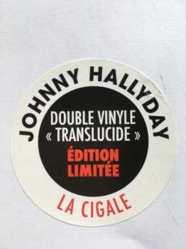 2LP Johnny Hallyday: La Cigale - 12-17 Décembre 2006 LTD | CLR