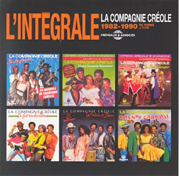 La Compagnie Créole: L'Intégrale 1982-1990