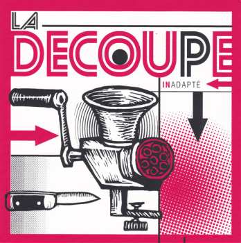 Album La Decoupe: Inadapté