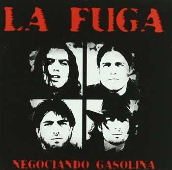 Album La Fuga: Negociando Gasolina