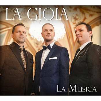 Album La Gioia: La Musica