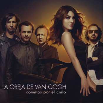 Album La Oreja De Van Gogh: Cometas Por El Cielo