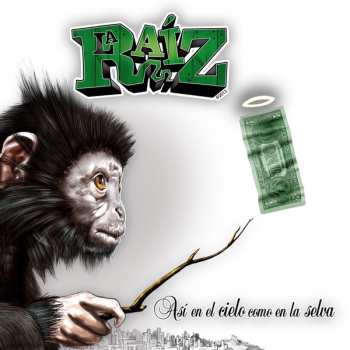 CD La Raíz: Así En El Cielo Como En la Selva