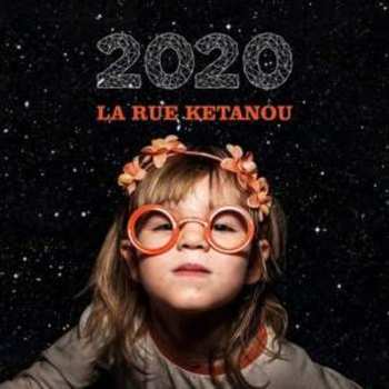 CD La Rue Kétanou: 2020