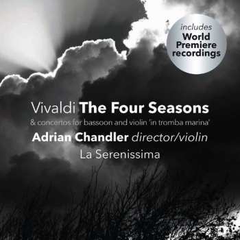 Album Antonio Vivaldi: The Four Seasons. Concertos For Bassoon And Violin la Tromba Marina.