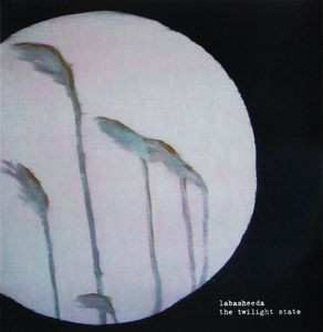 Album Labasheeda: The Twilight State