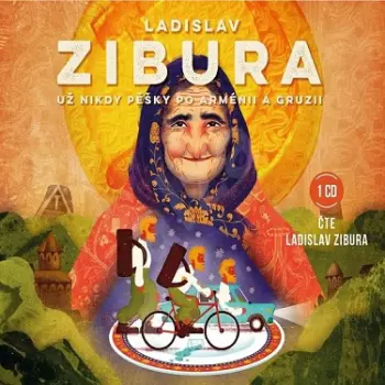 Už Nikdy Pěšky Po Arménii A Gruzii