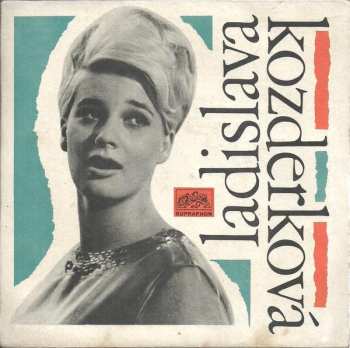 Album Ladislava Kozderková: Věčná Píseň / Ej, Lásko, Lásko