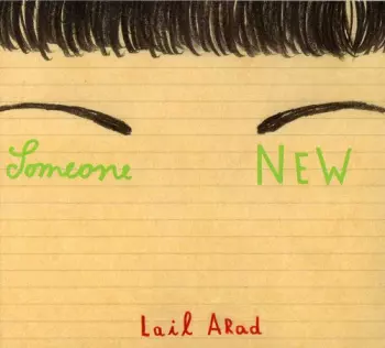 Lail Arad: Someone New