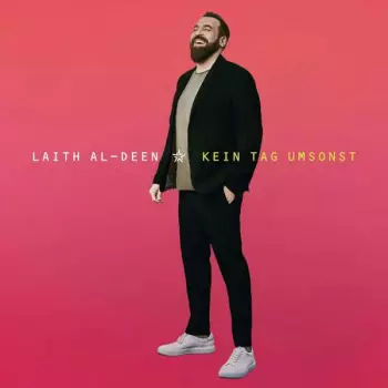 Laith Al-Deen: Kein Tag Umsonst