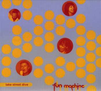 CD Lake Street Dive: Fun Machine