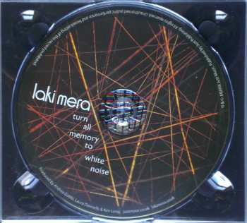 CD Laki Mera: Turn All Memory To White Noise
