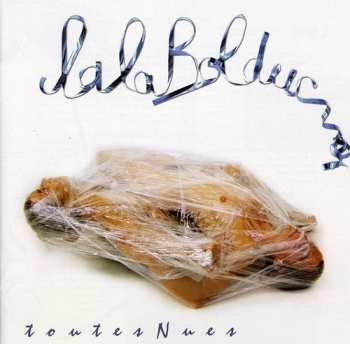 Album Lalabolduc: Toutes Nues