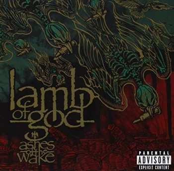CD Lamb Of God: Ashes Of The Wake