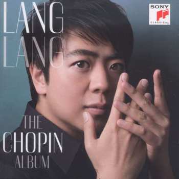 CD Lang Lang: The Chopin Album