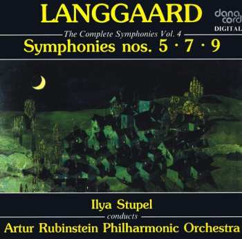 Album Artur Rubinstein Philharmonic Orchestra: The Complete Symphonies, Vol. 4: Symphonies Nos. 5 • 7 • 9