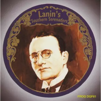 Lanin's Southern Serenaders: Shake It And Break It
