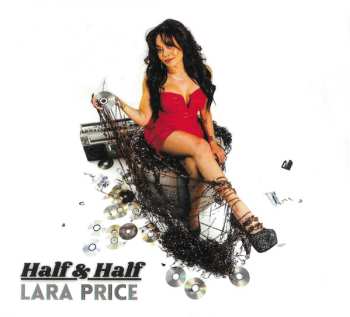 Album Lara Price: Half & Half